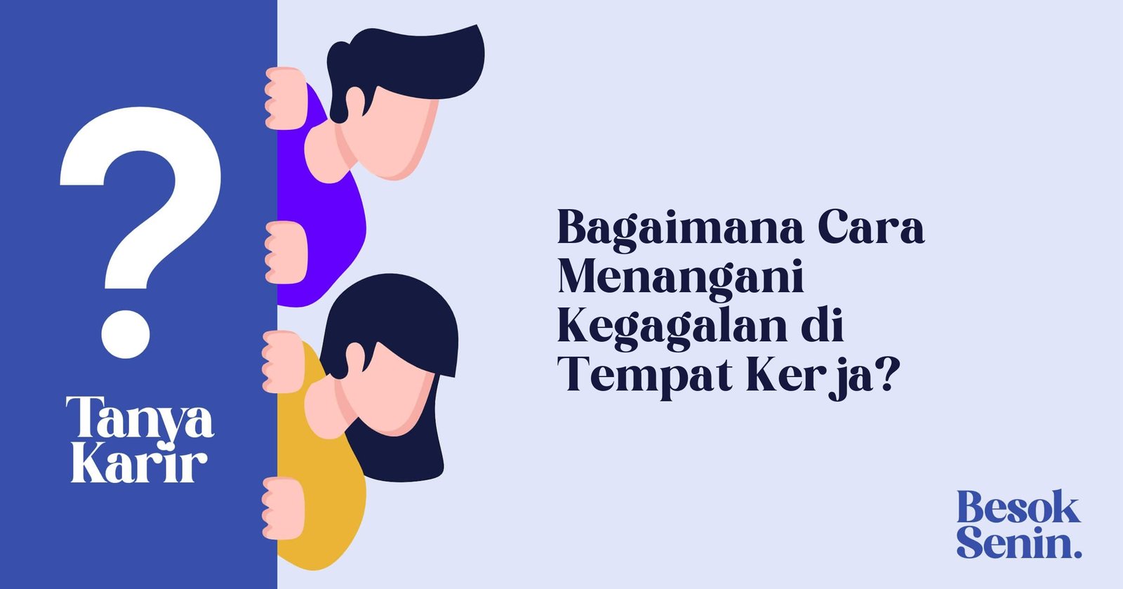 Bagaimana Cara Menangani Kegagalan di Tempat Kerja?